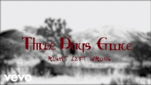 Смотреть клип Right Left Wrong - Three Days Grace