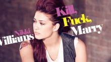 Kill, Fuck, Marry - Nikki Williams