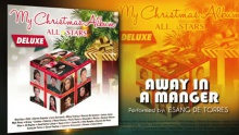 Смотреть клип Away In A Manger - Esang De Torres