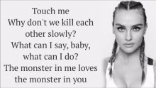 Monster In Me - Little Mix