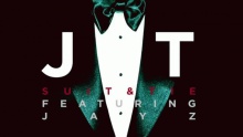 Suit & Tie - Justin Timberlake, Jay Z