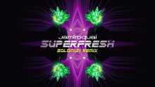 Superfresh – Jamiroquai – Ямирокуаи – 