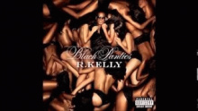 Every Position – R. Kelly –  – 