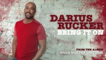 Bring It On - Darius Rucker