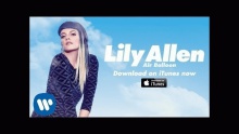 Air Balloon – Lily Allen – Лилы Аллен – 