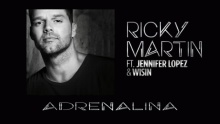 Смотреть клип Adrenalina (Spanglish Version (Cover Audio)) - Ricky Martin