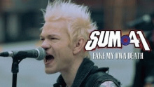 Смотреть клип Fake My Own Death - Sum 41