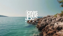 Mama - Jonas Blue
