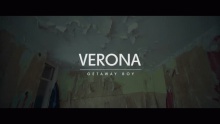 Смотреть клип Getaway Boy - Verona