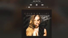 Just Like That - Colbie Marie Caillat