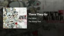 There They Go – Fort Minor –  – 