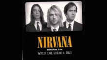 If You Must - Nirvana