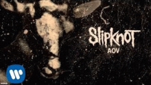 AOV – Slipknot – Слипкнот слип кнот – 