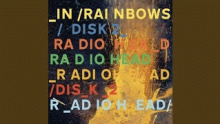 Last Flowers – Radiohead – Радиохэд радиохед – 