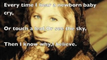 I Believe - Barbara Joan Streisand