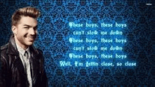 These Boys – Adam Lambert – Адам Ламберт адам лаберт – 