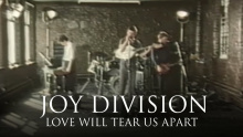 Love Will Tear Us Apart – Joy Division – Дивисион – Лове Вилл Теар Апарт