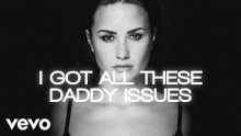 Смотреть клип Daddy Issues - Demi Lovato