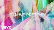 Can We Pretend - Алиша Бет Мур (Alecia Beth Moore)
