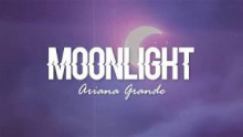 Смотреть клип Moonlight - Ariana Grande