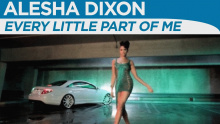 Every Little Part Of Me ft Jay Sean - Alesha Dixon