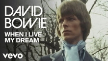 When I Live My Dream - David Bowie