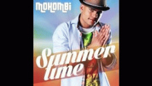 Смотреть клип Summertime - Mohombi