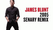 2005 – James Blunt – Джеймс Блант – 