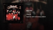 Смотреть клип Get This - Slipknot