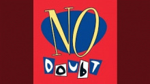 A Little Something Refreshing – No doubt – доубт no dubt no dopt dobt nodoubt но дабт – 
