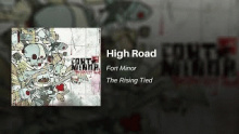 High Road – Fort Minor –  – 