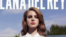 Смотреть клип Radio - Lana Del Rey