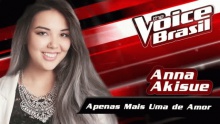 Смотреть клип Apenas Mais Uma De Amor - Anna Akisue