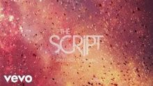 Смотреть клип Something Unreal - The Script