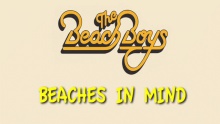 Смотреть клип Beaches In Mind (Lyric Video) - The Beach Boys
