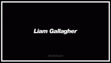 Liam Gallagher – Rkomi –  – 