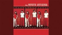 Jimmy the Exploder – The White Stripes –  – 