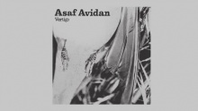 Смотреть клип Vertigo - Asaf Avidan