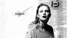 Смотреть клип Gorgeous - Taylor Swift