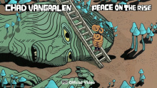 Peace on the Rise - Chad VanGaalen