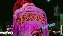 Смотреть клип Whiskey - Maroon 5