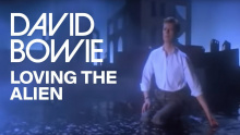 Смотреть клип Loving The Alien - David Bowie