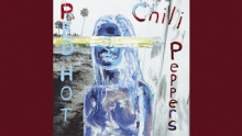 Смотреть клип Throw Away Your Television - Red Hot Chili Peppers