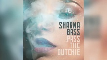 Pass The Dutchie – Sharna Bass –  – 