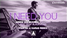 I Need You – Armin Van Buuren –  – 