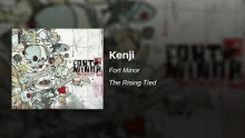 Kenji – Fort Minor –  – 