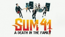 A Death In The Family - Sum 41