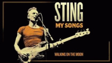Walking On The Moon – Sting – Стинг – 