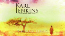 Chorale: Elegia – Karl Jenkins –  – 