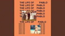Saint Pablo – Kanye West – Каные Вест – 